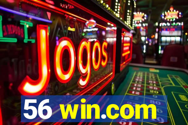 56 win.com